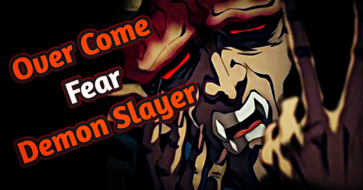 Fear in Demon Slayer Hantengu